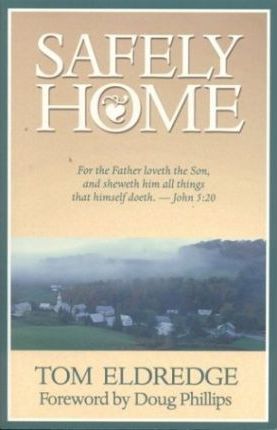 Cover of Safely Home (Eldredge)